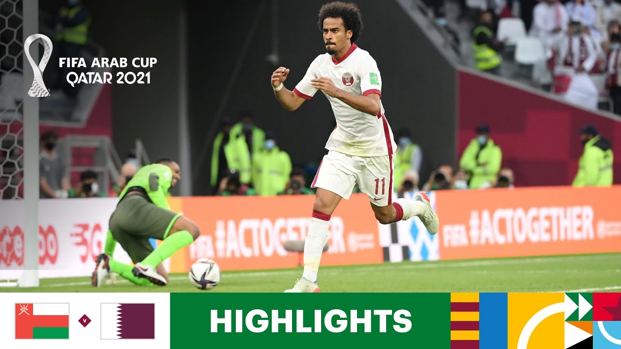 Oman V Qatar Fifa Arab Cup Qatar 2021 Match Highlights Youtube