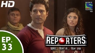 Reporters - रिपोर्टर्स - Episode 33 - 2nd June, 2015