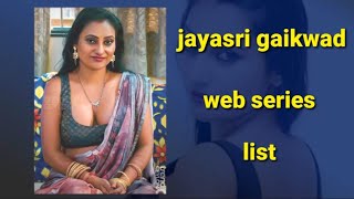 Jayasri gaikwad uncut webseries list |  REEL NEWS   |