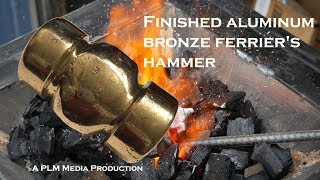 Finished aluminum bronze farriers hammer
