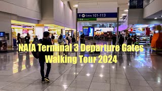 NAIA Terminal 3 Departure Gates Walking Tour 2024