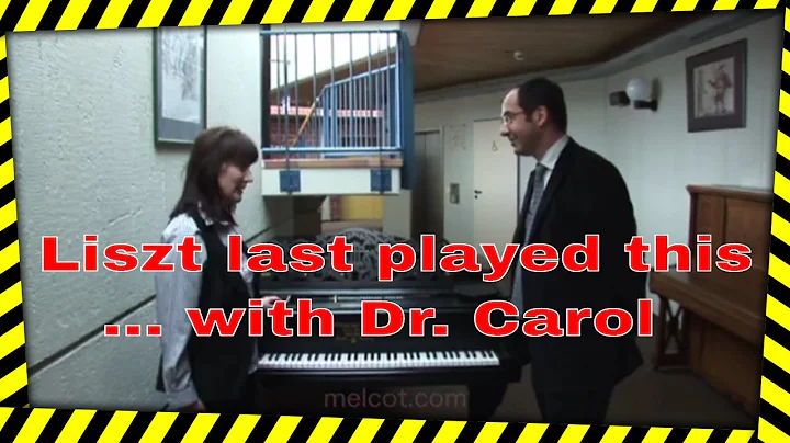 Last piano Liszt played with Dr. Carol Williams