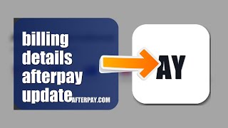 How To Update Billing Details On Afterpay 2026 (EASY GUIDE)