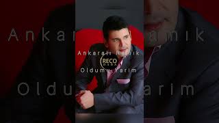 Ankaralı Namık Oldumu Yarim Resimi