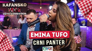 Emina Tufo - Crni Panter 2021 Uzivo Otv Valentino