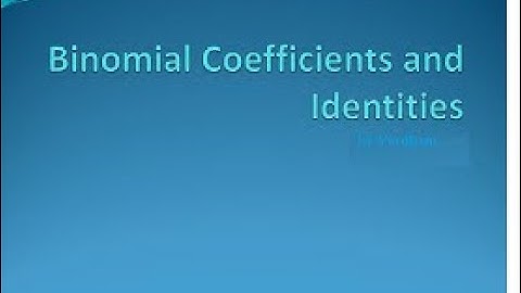 Learn Math in Easy Way - Binomial Coefficients and its Properties (Part 1)