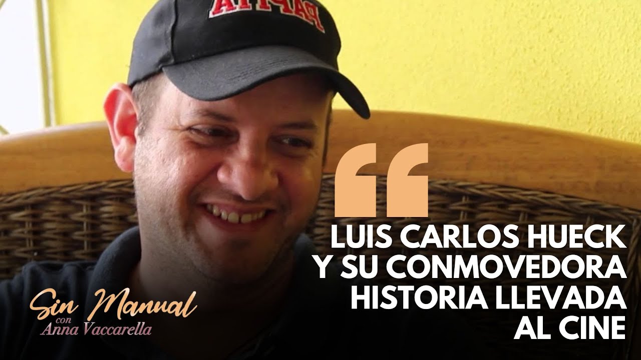Luis Carlos Hueck y su conmovedora llevada al cine en Vuelve a la Vida || Anna Vaccarella