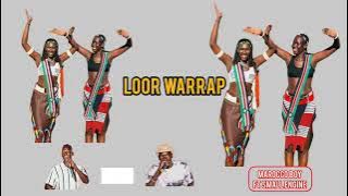 LOOR WARRAP ~MAROCCO BOY FT SMALL ENGINE