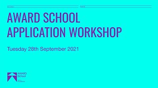AWARD School Virtual Application Workshop | Applications Open 10th February 2022