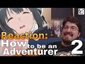 How To Be An Adventurer Ep.2: Reaction #AirierReacts