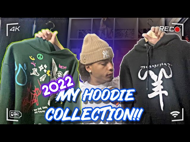 🔥MY 2022 HOODIE COLLECTION😤