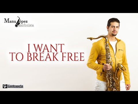 I Want To Break Free - Saxophone Cover Of Popular Songs 2021 - Manu López