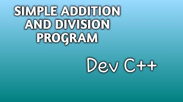Dev C++ Addition Program