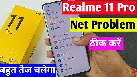 Realme 11 pro me net nahin chal raha kya Kare | realme 11 Pro 5G net problem solve