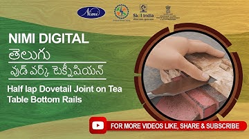 Half lap dovetail joint on tea table bottom rails  | NIMI | DIGITAL | TELUGU |