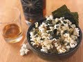 Honey Butter Popcorn (with Seaweed Crisps) Recipe