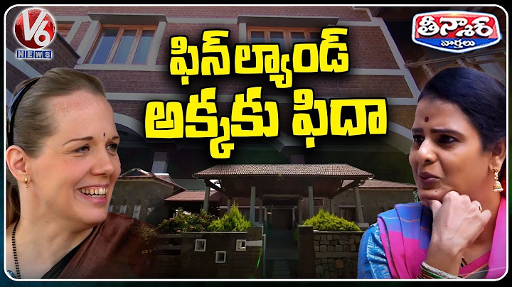 Teenmaar Chandravva Interact With Finland Women Raita | Finland Women Raita Home Tour | V6 Teenmaar