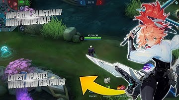 How To Enable Night Mode Map In Mobile Legends | Imperial Sanctuary For High Graphics - RC Modz