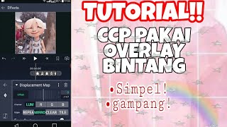 TUTORIAL TRANSISI CCP PAKAI OVERLAY BINTANG!||Aufa Almiraa🍀