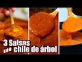 SALSAS con CHILE de ARBOL | 3 RECETAS | JUS PALTA - Comida Casera