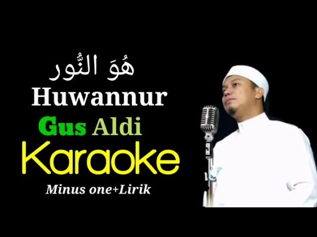 Karaoke Huwannur - gus aldi (cover) class=