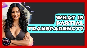 What Is Partial Transparency? - Graphic Design Nerd
