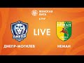 LIVE | Днепр-Могилев — Неман | Dnepr-Mogilev — Neman