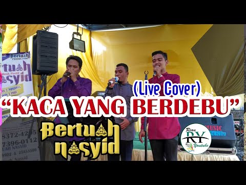bertuah-nasyid---kaca-yang-berdebu-(-live-|-cover-|-song-by-maidany-)-siak-|-riau-|-indonesia
