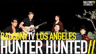 Vignette de la vidéo "HUNTER HUNTED - KEEP TOGETHER (BalconyTV)"