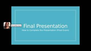 Final Presentation Instructions (Prof. Morrison)