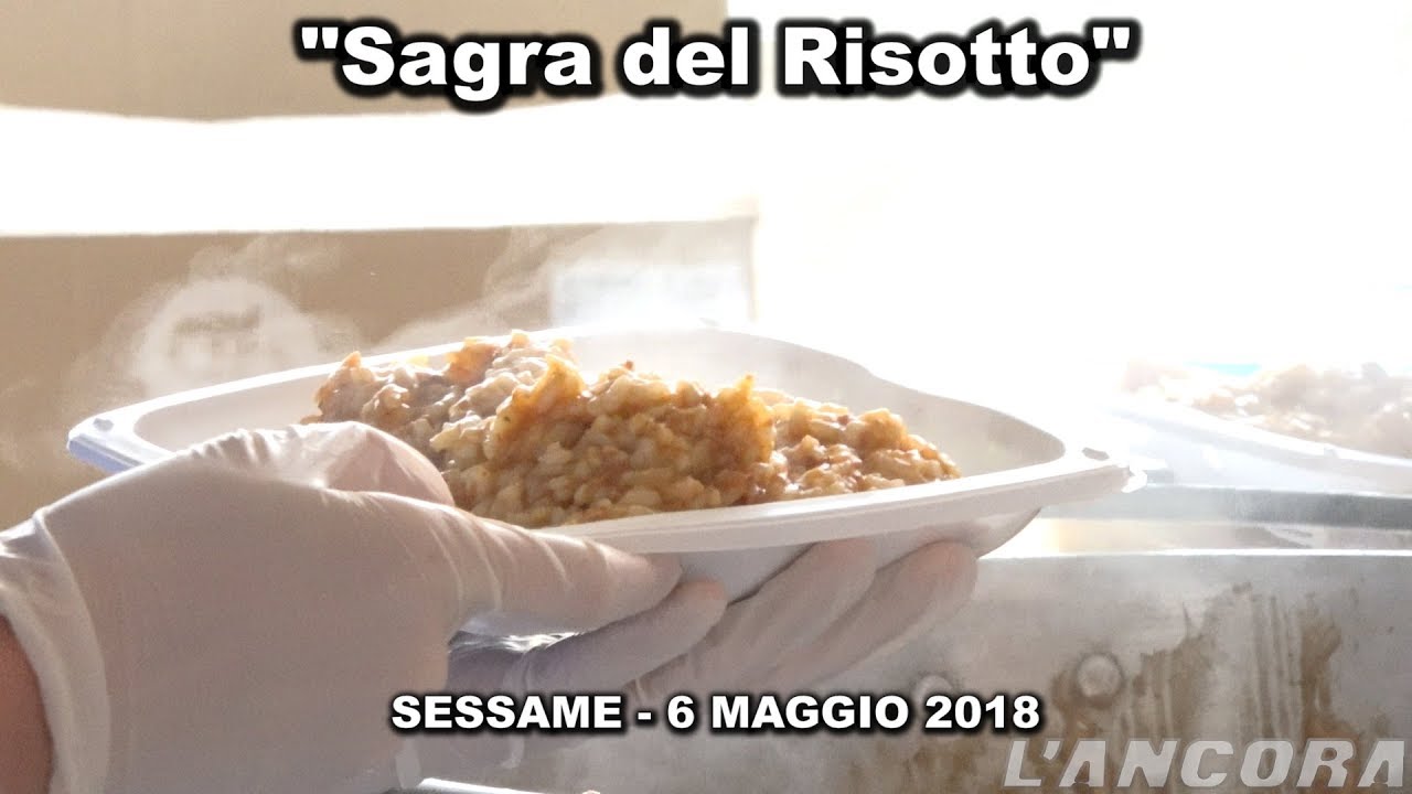 Sessame Sagra del Risotto 2018 YouTube