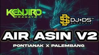 DJ MIXTAPE FUNKOT AIR ASIN V2 FULL PUMPIM - DJ DS ONTHEMIX Feat KENJIRO REMIX NEW 2025
