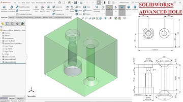 SolidWorks-Advanced Hole