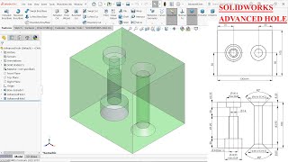 SolidWorksAdvanced Hole