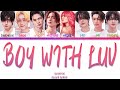 AI COVER HOW WOULD ENHYPEN SING BOY WITH LUV BY BTS COLOR CODED