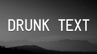 Drunk Text, Happier, Here's Your Perfect (Lyrics) - Henry Moodie
