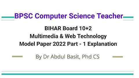 BPSC Computer Science Teacher | BIHAR Board 10+2 MWT Model Paper 2022 Part - 1 Explanation