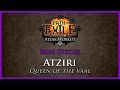 Path of Exile: Atziri Guide