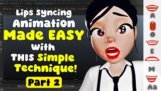 Lip Sync Animation in Maya: the Complete Guide (Part 2)