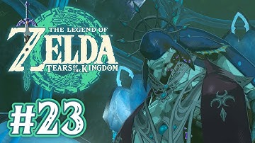 King Dorephan & The Kings Mark - The Legend of Zelda: Tears of the Kingdom (Lets Play Part 23)