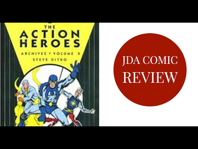 Action Heroes DC Archives Volume 2 Review class=
