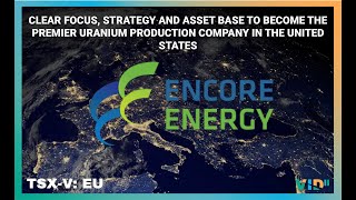 enCore Energy - An Emerging Premier U.S. Uranium Producer (Oct 2020 VID Conference Presentation)