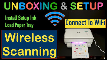 HP Envy 6020 Unboxing, Setup, Connect To WiFi, Install SetUp Ink, Load Paper & Wireless Scanning !!