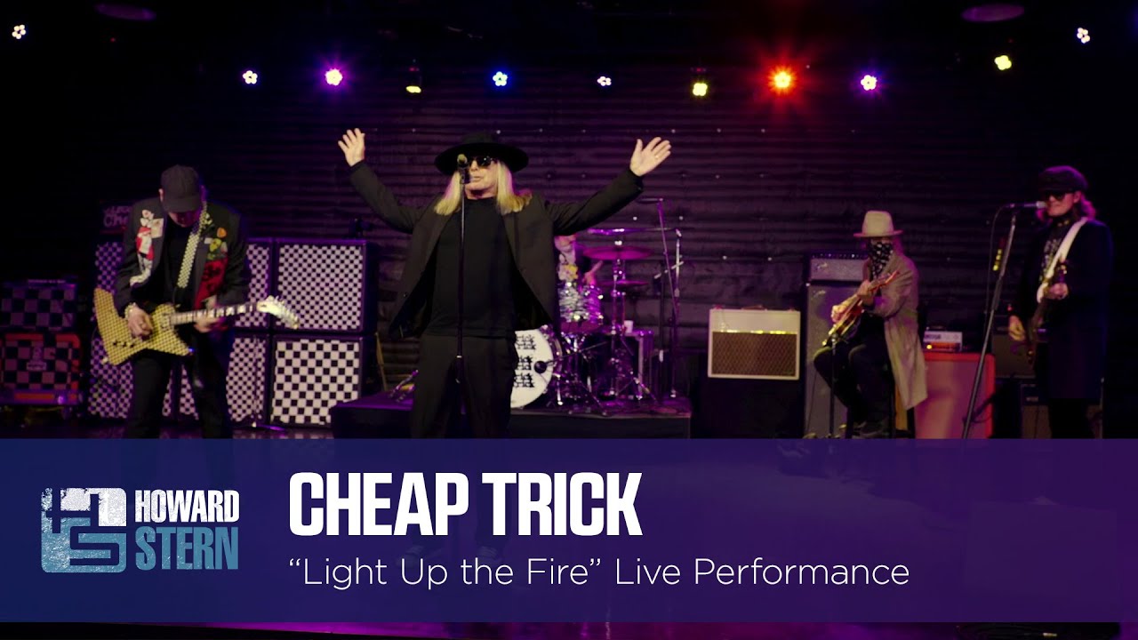 Cheap Trick “Light Up the Fire” Howard Stern Show Exclusive