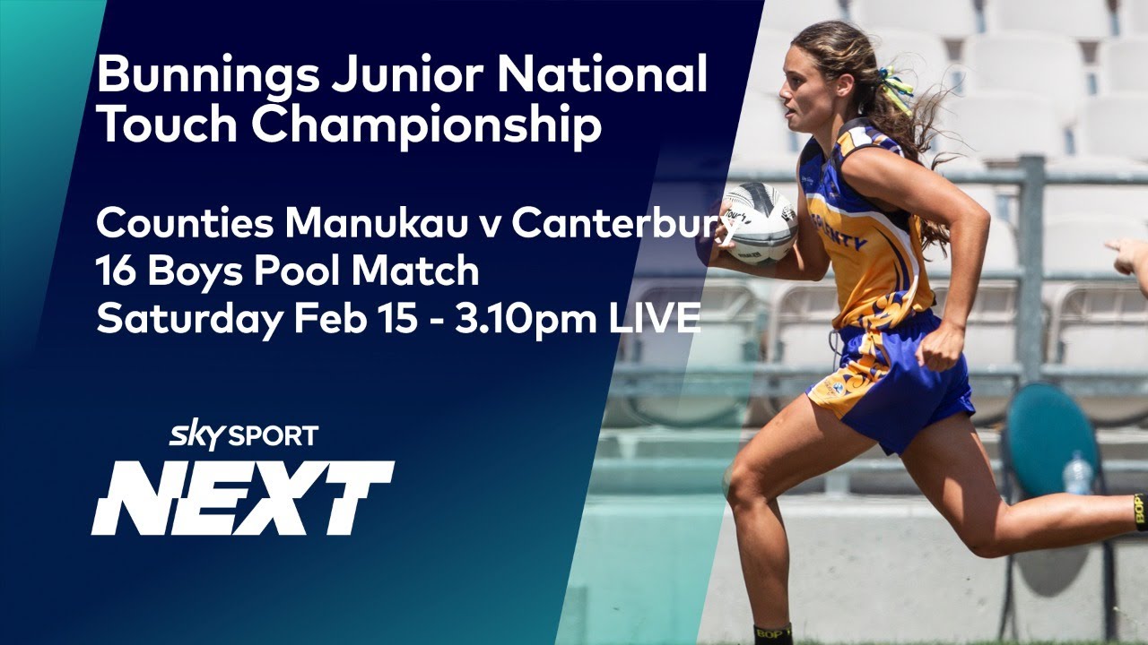 Bunnings Junior Touch National Champs- Counties Manukau v Canterbury | Touch | Sky Sport Next