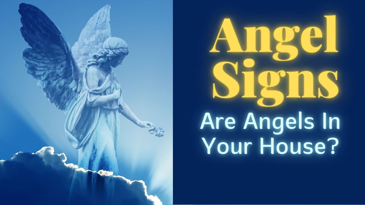 Signs That Angels Are In Your House - YouTube