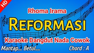 REFORMASI KARAOKE - Rhoma Irama (Karaoke Dangdut live)