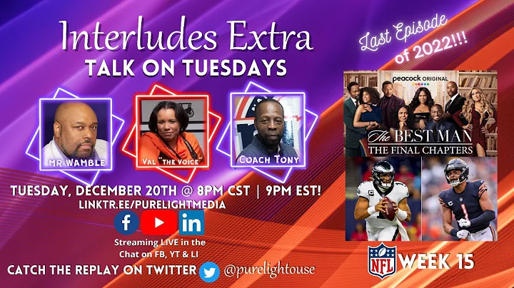 Interludes Extra Talk on Tuesdays #NFL #BestMan #P...
