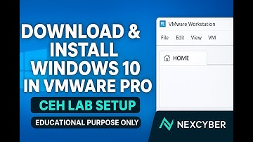 How to Download & Install Windows 10 in VMware Pro | CEH Lab Setup | @NexCyberAcademy