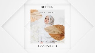 Gya - Demi Cinta (feat. Badai) [ Lyric Video]